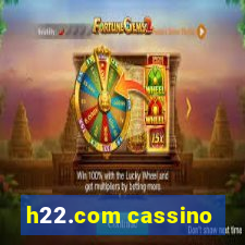 h22.com cassino